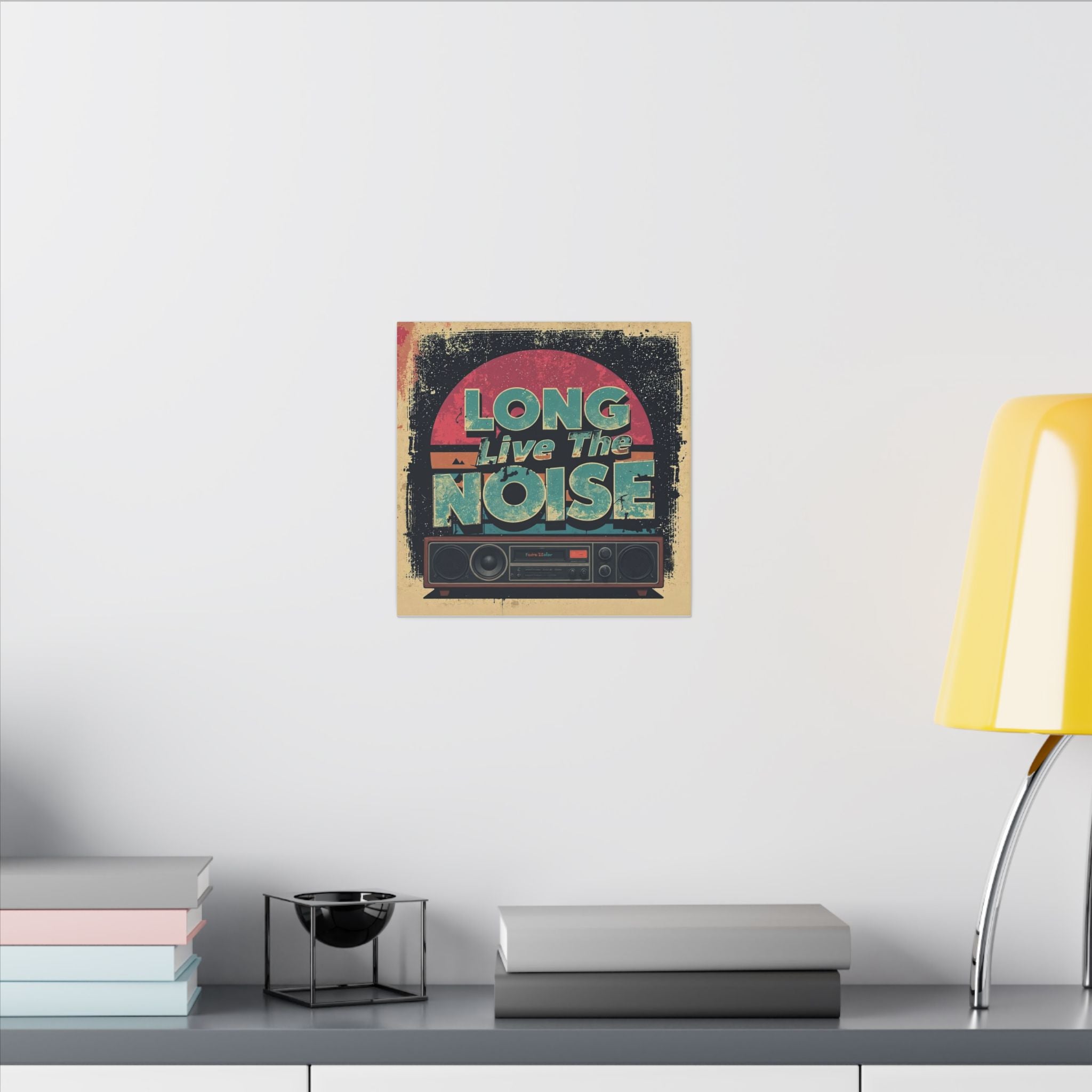 Long live the noise art Canvas